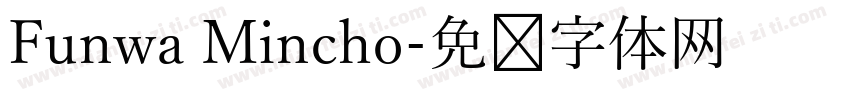 Funwa Mincho字体转换